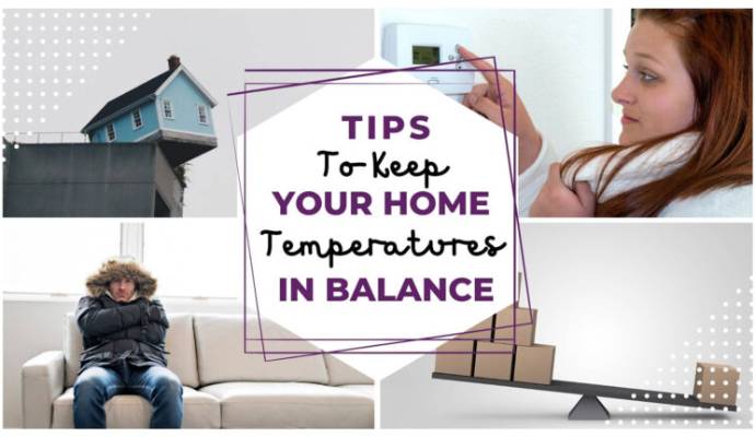 Tips to keep your home temperatures in balance